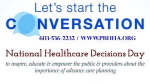 National Healthcare Decision Day Have You Signed Your Forms Yet Pemi Baker Community Health